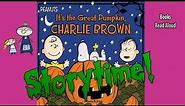 Halloween Stories IT'S THE GREAT PUMPKIN CHARLIE BROWN! Read Aloud ~ Bedtime Story Read Along Books