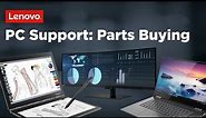 Lenovo PC Support: Purchase Genuine Lenovo Parts