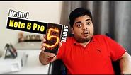Redmi Note 8 Pro 📲 5 Things To Know 😱🔥