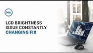 How to Fix Laptop Screen Brightness Constantly Changing (Official Dell Tech Support)