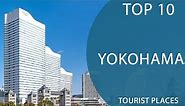 Top 10 Best Tourist Places to Visit in Yokosuka | Japan - English