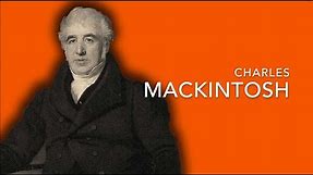 The story of Charles Mackintosh - he invented rainwear!