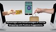 Advantages and Disadvantages of online shopping: CareU Animation: