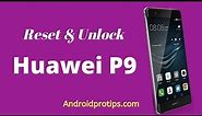 how to Hard Reset & Unlock Huawei P9