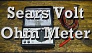Old Sears Analog Volt Ohm Meter Find / Model # 9.460.82373