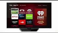 TCL Roku TV: Your Easiest Way to Endless Entertainment 2014