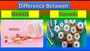 Difference between NSAIDS and Steroids