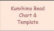 How to Use My Kumihimo Bead Count Chart and Templates