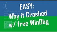 WinDbg Crash Analyzer - Find Root Cause of Windows Blue Screen / Green Screen