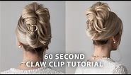 60 Second Claw Clip Hair Tutorial ✨