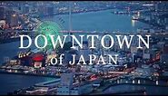 DOWNTOWN of JAPAN