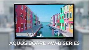 AQUOS BOARD 4W-B Series: Built-in scheduler, over-the-air updates and so much more