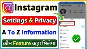 Instagram Settings and Privacy| Instagram a to z settings| Instagram settings and privacy new update