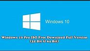 Windows 10 PRO Free Download ISO 32 Bit And 64 Bit 2018