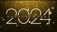 Happy New Year "2024" Screensaver - Happy New Year Screensaver - HD - 60 Minutes - No Sound