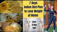 1 Week Indian Weight Loss Diet Plan | | Summer Meal Plan | Somya Luhadia