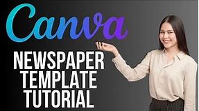 Canva Newspaper Template Tutorial | How to Create Newspaper on Canva (2024)