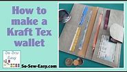 How to sew a Kraft tex wallet - free pattern