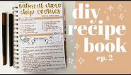 my diy recipe book! 👩🏻‍🍳🍪📒 ep. 2 w/ calm piano music