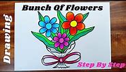 HOW TO DRAW BUNCH OF FLOWERS - BUNCH OF FLOWERS DRAWING STEP BY STEP