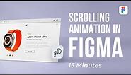 Scrolling Animation in Figma (apple watch)