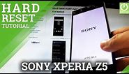 Hard Reset SONY Xperia Z5 - Erase All Data in SONY Xperia Z5