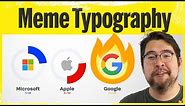 Meme Review: but it's a 👏quantified 👏typographic 👏analysis