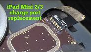 iPad Mini 3 Charge Port Repair