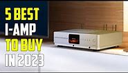 Best Integrated Amplifier 2023 | Top 5 Best Amplifiers 2023