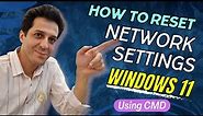 How to Reset Network Settings (Adapters) in Windows 11 using CMD