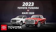 2023 Toyota Tundra vs 2023 Ram 1500 | Toyota