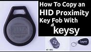 Copying an HID Prox Key Fob with Keysy the RFID Duplicator