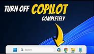 How to Disable Windows 11 Copilot (Permanently) In 2 Steps