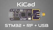 KiCad STM32 + RF + USB Hardware Design - Phil's Lab #5