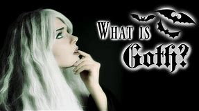 WHAT DOES IT MEAN TO BE GOTH? ☠ Gothic People Explained! ☠ All about Goth Subculture ☠ Darkslayeress