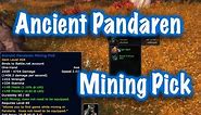 Ancient Pandaren Mining Pick, Rare Item Guide (World of Warcraft)