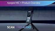 Apogee Mic Plus - Overview and Demo