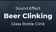 Glass Bottle Clinking Cheers Sound Effect | SFX Free for Non-Profit Projects