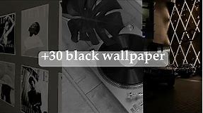 Black wallpapers | +30 aesthetic wallpapers🖤