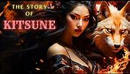 The Story Of Kitsune And The Legends Of The Nine Tailed Fox Japanese Mythology