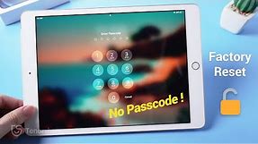 How to Factory Reset iPad without Passcode