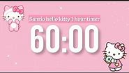 Hello kitty timer ~ 1 hour aesthetic Sanrio timer