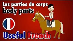 Learn Useful French: The Parts of the Body - Les parties du corps