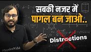 Best strategy to avoid Distractions😡| Physicswallah Motivation | IIT-JEE/NEET Motivation | Alakh Sir