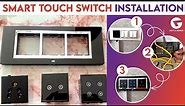 L&G WiFi Smart Touch Switches | A quick guide to Smart Touch Switch installation