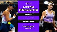 Belinda Bencic vs. Eugenie Bouchard | 2022 Ostrava Round 1 | WTA Match Highlights