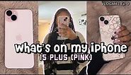 WHAT’S ON MY IPHONE 15 PLUS (PINK) | VLOGMAS