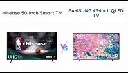 Hisense vs Samsung: Best 4K Smart TV for 2022?