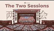 The Two Sessions | Explained