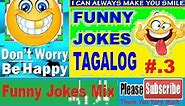 FUNNY JOKES TAGALOG No.3 #tagalogjokes